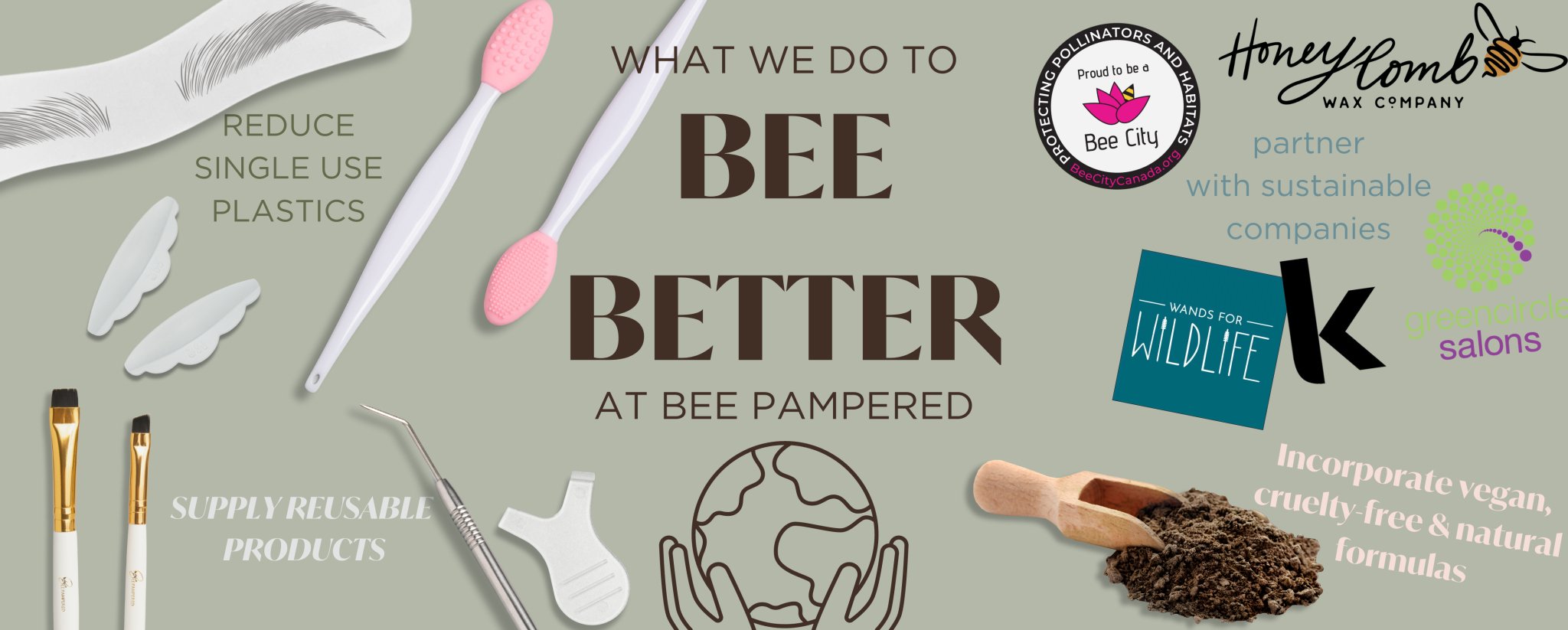 Earth Friendly - Shop Bee Pampered